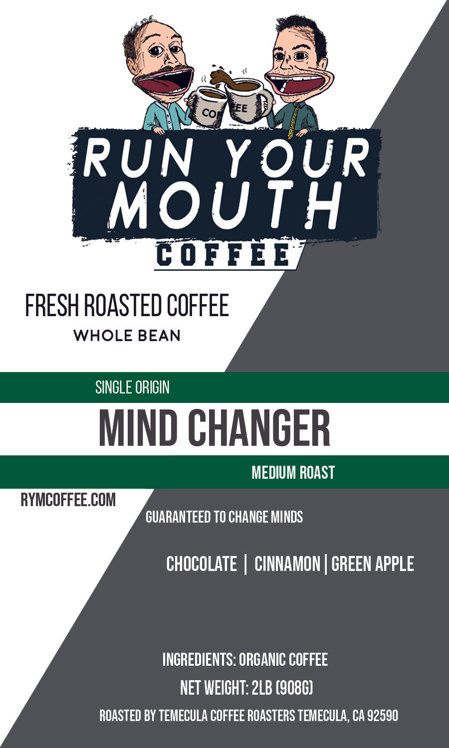 Mind Changer - Medium Roast - 2 lbs